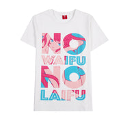 White shirt saying "No Waifu No Laifu" in the wording are pictures of Waifu